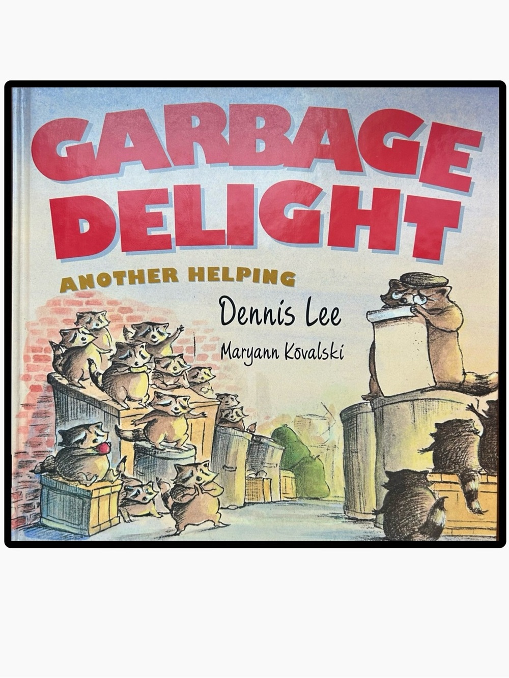 BUNDLE & SAVE 🗑️Garbage Delight Another Helping Hardcover by Dennis Lee